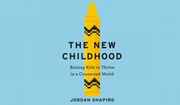 The New Childhood by Jordan Shapiro book cover